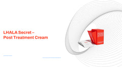 LHALA Secret Post Treatment Body Cream
